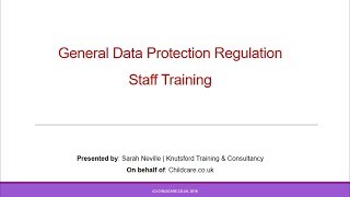 GDPR Staff Training for Childminders amp Early Years Settings [upl. by Neik499]