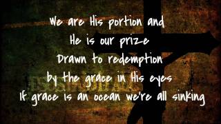 David Crowder Band How He Loves With Lyrics HD [upl. by Elladine]