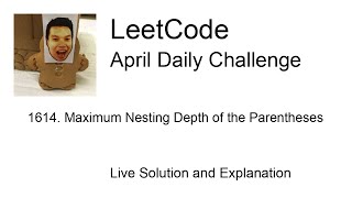 1614 Maximum Nesting Depth of the Parentheses  Day 430 Leetcode April Challenge [upl. by Lucian]