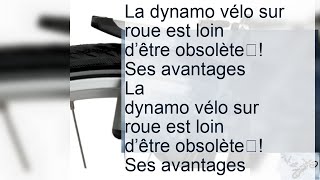 Les avantages de la dynamo sur roue de vélo réglage et utilisation [upl. by Giesser576]