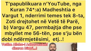 1 Kuran 74 Oratori Mekës arrogant per nga halli fames dhe prestigjit 2 Gomari dhe luani…etj [upl. by Bohaty584]