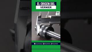 El origen del vernier  Calibrador vernier  Vernier caliper [upl. by Cissej]