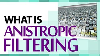 What is Anisotropic Filtering  Texture Filtering Modes  PC Graphics Settings  Multimedia Concepts [upl. by Yralih680]