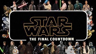 Star Wars  The Final Countdown All 8 Movies Compilation [upl. by Acirema]