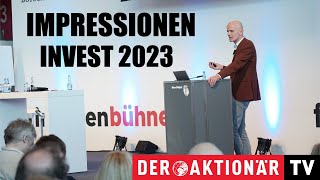 Branchentreff zu Finanzen und Geldanlagen Die Invest 2023 war auch für uns ein großartiges Ereignis [upl. by Nosilla540]