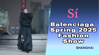 High Fashion  Balenciaga Spring Summer 2025 Fashion Show  Shanghai  Best Looks [upl. by Marciano]