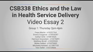 CSB338 Video Essay 2  Group 1 [upl. by Kelam]