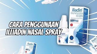 CARA PENGGUNAAN ILIADIN NASAL SPRAY [upl. by Dall813]