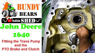 John Deere 1640 Fitting the Transmission Pump and PTO Clutch and Brake [upl. by Butler617]