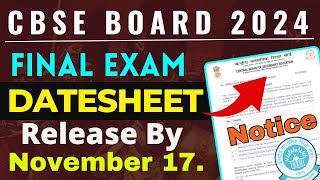 CBSE Board exam 2024 date sheet to release by November 17  Cbse Board Exam Datesheet 2024 [upl. by Marchese]