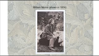 Lecture 4a William Morris 6907min [upl. by Iey]