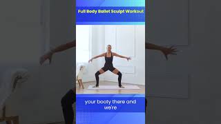 Full Body Ballet Sculpt Workout [upl. by Alejna373]