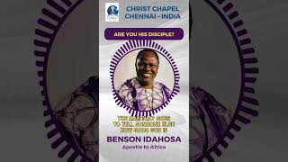 ARE YOU HIS DISCIPLE  Benson Idahosa ChristChapel ApostletoAfrica ArchBishop RevVPIsaac [upl. by Ahsytal]