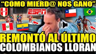 DESGARRADOR RELATORES COLOMBIANOS LLORANDO TRAS BRUTAL REMONTADA DE ATLETA PERUANA ANTE COLOMBIANA [upl. by Kirstyn]