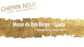 Messe du Bon Berger  Gloria [upl. by Mareld]