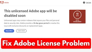 Fix This Unlicensed Adobe App Will Be Disabled Soon ✔ SOLVED Photoshopillustrator amp Lightroom [upl. by Dom967]