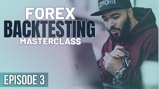 Forex Backtesting Masterclass Episode 3  LIVE with Jay Wayne JayTakeProfits [upl. by Carder]