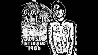 GG ALLIN 1986 RADIO INTERVIEW WJSV  HATED IN THE NATION PART 2 TOUR [upl. by Rodrique488]