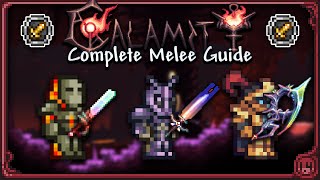 COMPLETE Melee Guide for Calamity 203006 [upl. by Atinrahc]