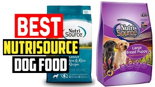 ✅Top 5 Best NutriSource Dog Food Review of 2023 [upl. by Nylidnam]