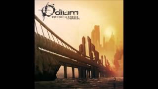 Odium  Burning The Bridges To Nowhere  Lyrics HD [upl. by Drugi471]