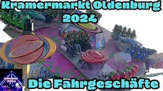 Kramermarkt Oldenburg 2024  Die Fahrgeschäfte im Überblick [upl. by Eirrac871]