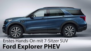 2019 Ford Explorer Plugin Hybrid Weltpremiere HandsOn mit dem großen 7Sitzer SUV  Autophorie [upl. by Dnomsed]