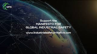 Protecting Lives Securing Futures  Join the Global Initiative for Industrial Safety Today [upl. by Gustin155]