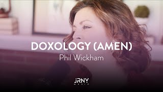 Doxology Amen  Phil Wickham [upl. by Hakilam812]