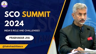 SCO Summit 2024 PM Modi  S Jaishankar  Indias Role and Challenges  UPSC [upl. by Nyledam]