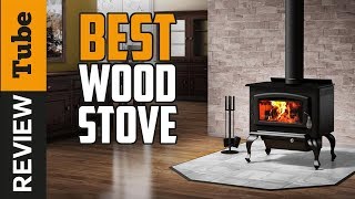 ✅Wood Stove Best Wood Burning Stove Buying Guide [upl. by Ennazor107]