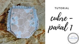 TUTORIAL cubrepañal para bebé  T03 meses [upl. by Zennas]