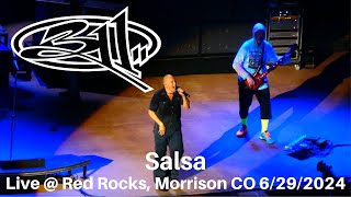 311  Salsa LIVE  Red Rocks Amphitheater Morrison CO 6292024 [upl. by Ardnued88]