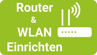 WLAN Router Einrichten Anschließen [upl. by Hanforrd]