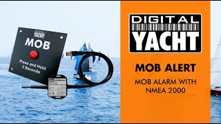 MOB Alert  Man Over Board Alarms for NMEA 2000 Plotters amp MFDs  Digital Yacht [upl. by Nonregla87]