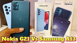 Samsung Galaxy A13 Vs Nokia G21 Review  Details  Comparison  Specifications  Price amp Many More [upl. by Etnovaj413]