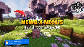 Newb X Neolis Shaders mcpe 12073  Render dragon shaders 120 BE [upl. by Areikahs]