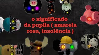 🐷PIGGY o significado da pupila rosa amarela insolência parte 2 Roblox [upl. by Silbahc]