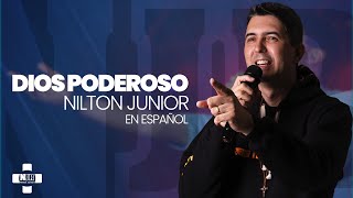 Dios Poderoso  Nilton Junior [upl. by Ihskaneem286]