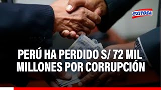 🔴🔵Perú ha perdido S72 mil millones por corrupción según CCL [upl. by Chitkara]