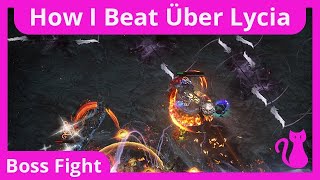 Boss Only How I Beat Sanctuary Tier 17 Über Lycia Gets Destroyed pathofexile Necro324 [upl. by Faustus629]