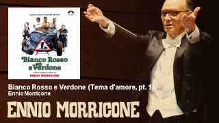 Ennio Morricone  Tema damore pt 1  Bianco Rosso E Verdone 1981 [upl. by Amling]