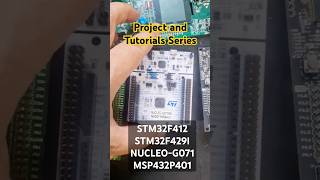 Projects and Tutorials SeriesSTM32F412STM32F429INUCLEO071RBMSP432P401R trending diy [upl. by Biagi]