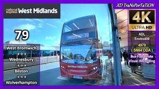 National Express West Midlands 79  West Bromwich Bus Station ➝ Wolverhampton Bus Station【4K UW】 [upl. by Odnaloy]