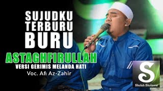 AzZahir  Gerimis Melanda Hati Astaghfirullahaladzim [upl. by Norej]