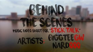 Behind The Scenes Stick Talk Music Video Shoot ep 3 [upl. by Aden]