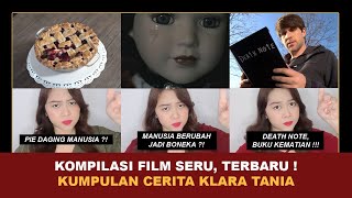 KOMPILASI FILM SERU TERBARU   Kumpulan Cerita Terseru Klara Tania klaratania [upl. by Ahras]