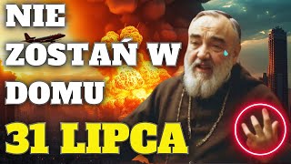 NIESAMOWITA PRZEPOWIEDNIA OJCA PIO NA 31 LIPCA 2024 R TO BYŁO OSTATNIE PROROCTWO OJCA PIO [upl. by Etnwahs]