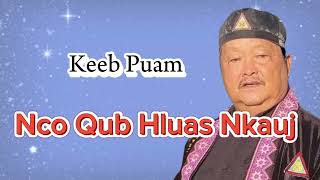 Keeb Puam Nco Qub Hluas Nkauj 04 [upl. by Anomor]