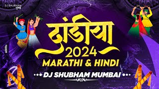 Dandiya 2024  Marathi amp Hindi  Dj Shubham Mumbai  Nonstop Garba Dj Song  Trending Songs [upl. by Dallman]